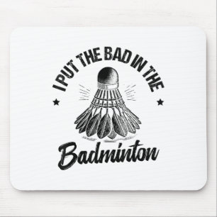 Funny Badminton Player Love Shuttle Design  Mouse Pad