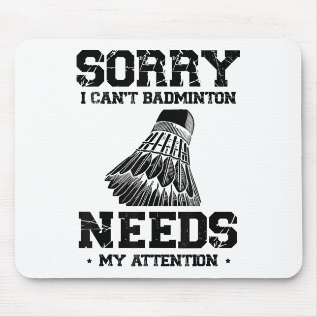 Funny Badminton Player Love Shuttle Design  Mouse Pad (Front)