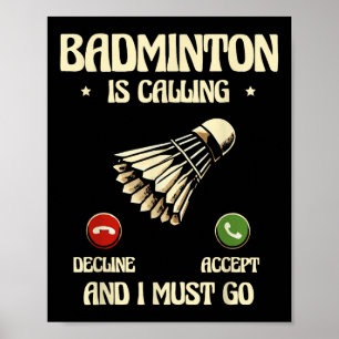 Funny Badminton Player Love Shuttle Design Poster