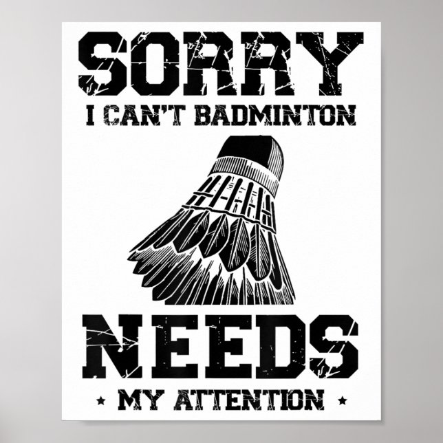 Funny Badminton Player Love Shuttle Design  Poster (Front)