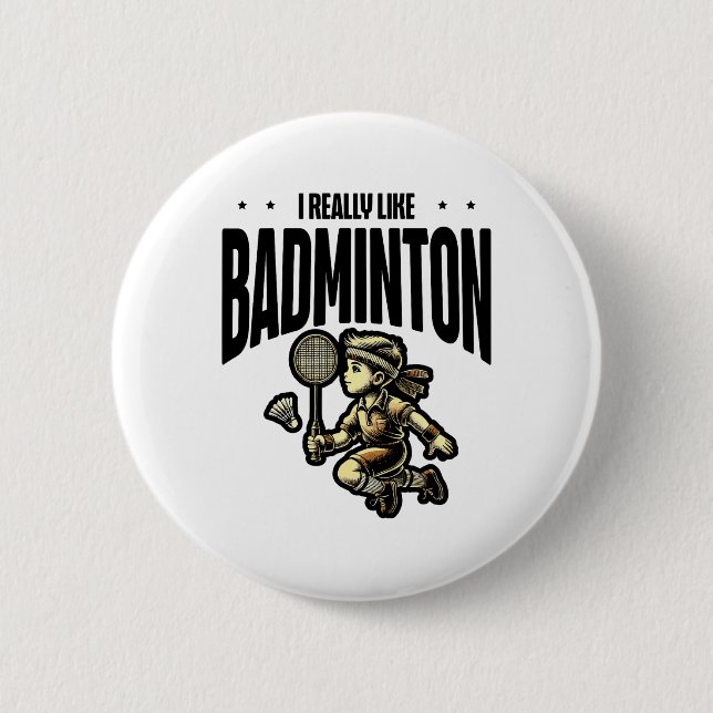 Funny Badminton Racket Lover Design  6 Cm Round Badge (Front)