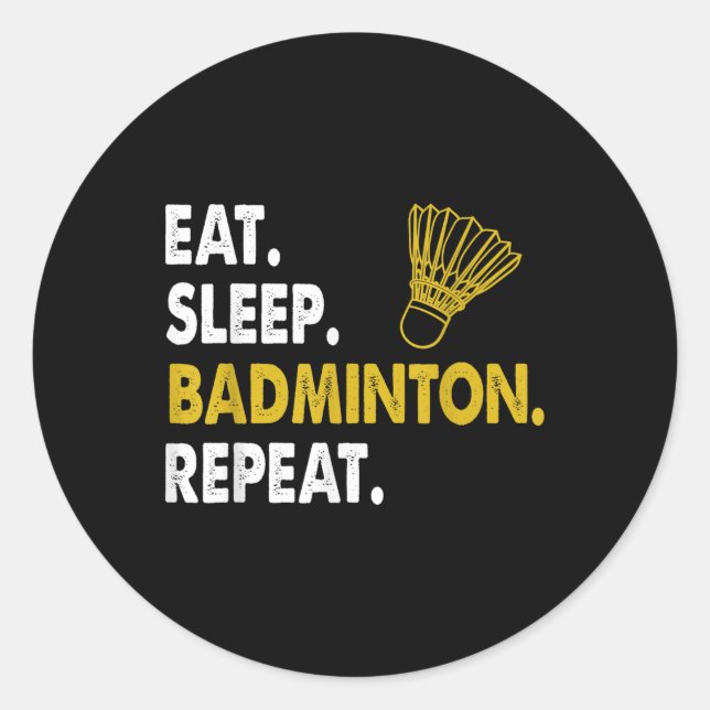 Funny Badminton Shuttle Novelty Tee  Classic Round Sticker (Front)