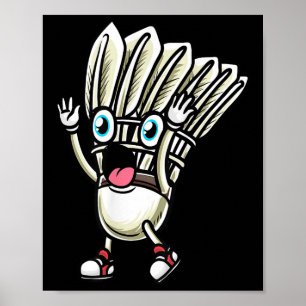 Funny Badminton Shuttle Player Design Men Women _8 Poster