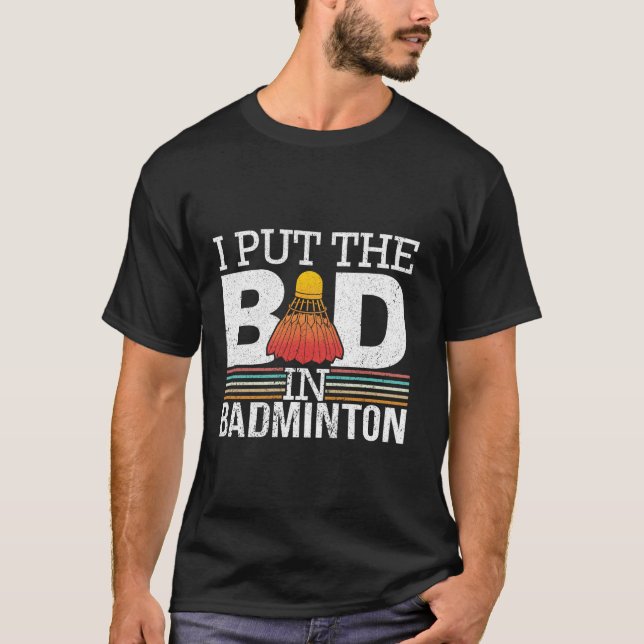 Funny Badminton Tee For Badminton Players Long Sle (Front)
