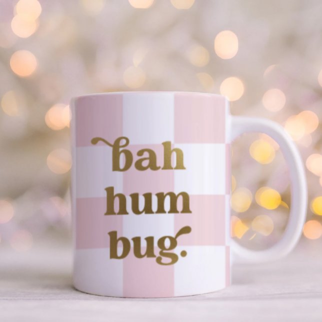 Funny Bah Humbug Typography Chequered Pink Coffee Mug (Creator Uploaded)