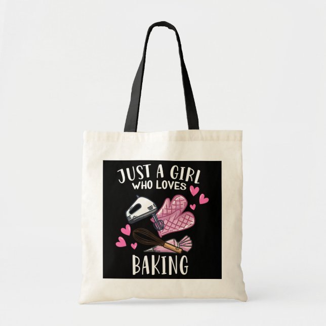 Funny Bake Baking Lover Just A Girl Who Loves Tote Bag (Front)