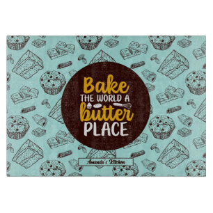 Funny Bake Butter Pun Cake Muffin Bakery Pattern Cutting Board