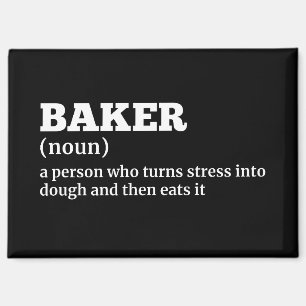 Funny Baker Definition Magnet