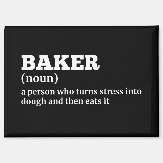 Funny Baker Definition Magnet (Front)