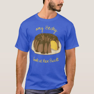 Funny Baking T Shirt for Baker OMG Becky Look At H