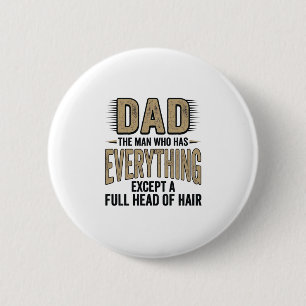 Funny Bald Dad Vintage Typography Shirt Design_1 6 Cm Round Badge