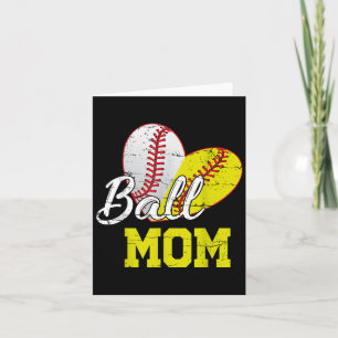 Funny Ball Mom Softball Baseball For Women Mothers Card