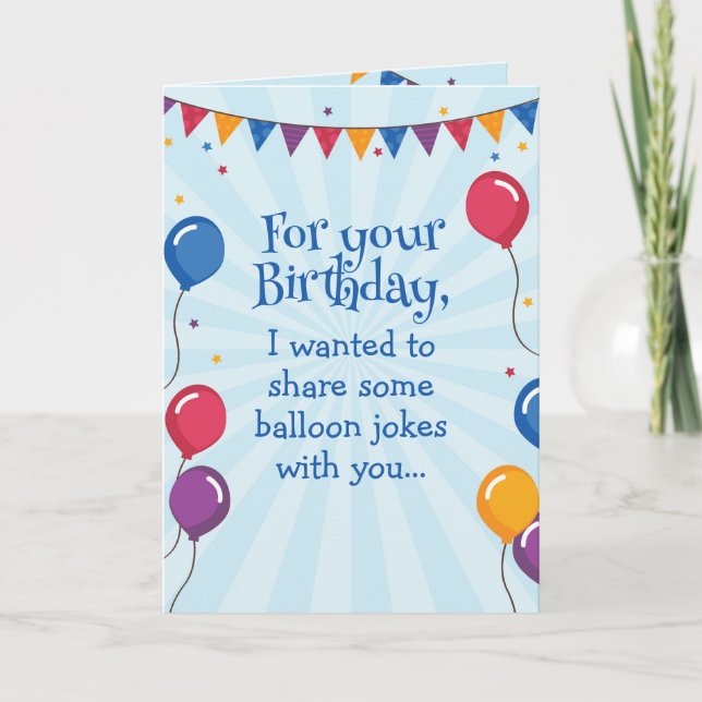 Funny Balloons Joke Humorous Birthday Card   (Front)