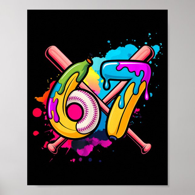 Funny Banana Baseball 67 Ice Cream Drip Meme  Poster (Front)
