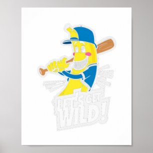 Funny Banana Player Dark - Let's Get Wild Cartoon Poster
