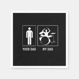 Funny Band Dad Drummer My Dad Fathers Day Napkin