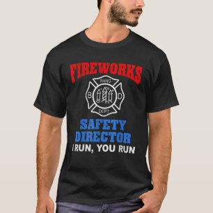 Funny Bang Firecracker Firework Safety Director I  T-Shirt