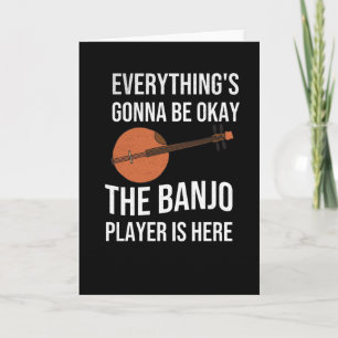 Funny Banjo Player Gifts   Bluegrass Lover Card