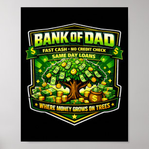 Funny Bank of Dad Fast Cash Credit Check Father Poster