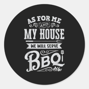 Funny Barbecue Bbq Grilling Joke Grill Master Chef Classic Round Sticker