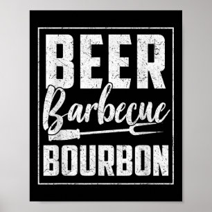 Funny Barbecue Beer Bourbon Graphic Women Men Meat Poster