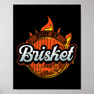 Funny Barbeque Bbq Body By Brisket Meat Smoking Ba Poster