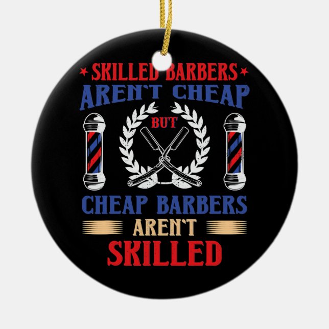 Funny Barber Hair Stylist Hairdresser Proud Ceramic Ornament (Front)