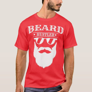 Funny Barber Hairstylist Barbershop Beard Hustler  T-Shirt