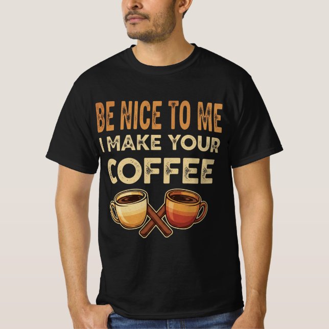 Funny Barista Cafe Lover Gift T-Shirt (Front)