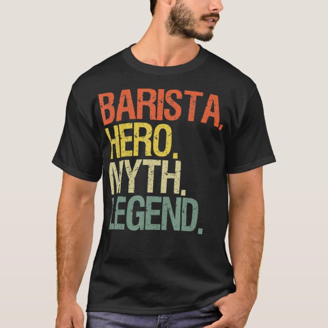 Funny barista  T-Shirt (Front)