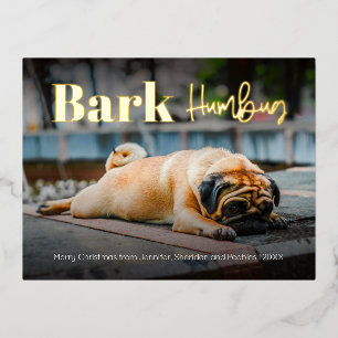 Funny Bark Humbug Minimal Custom Photo Foil Holiday Postcard