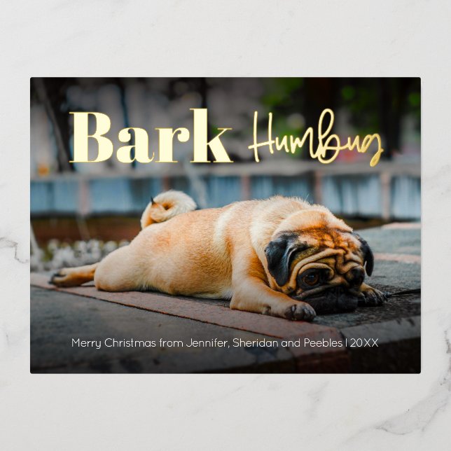 Funny Bark Humbug Minimal Custom Photo Foil Holiday Postcard (Front)