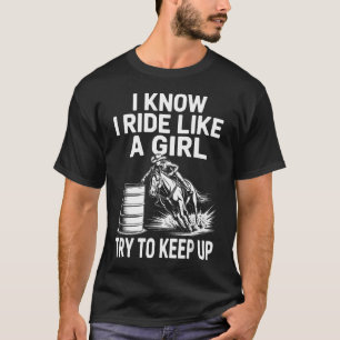Funny Barrel Racing Art For Women Girls Cowboy T-Shirt
