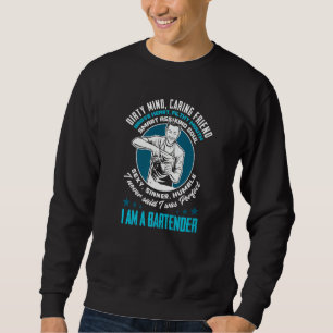 Funny Bartender Bartending Drinking Bar Club Beer Sweatshirt