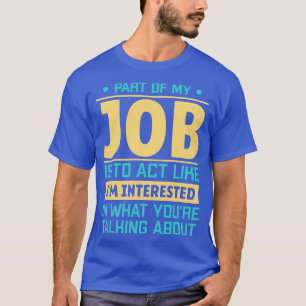 Funny Bartender  Gift For A Mixologist T-Shirt