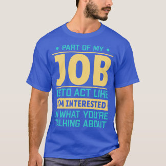 Funny Bartender Gift For A Mixologist T-Shirt
