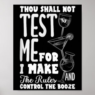 Funny Bartender Thou Shall Not Test Me Quote  Poster