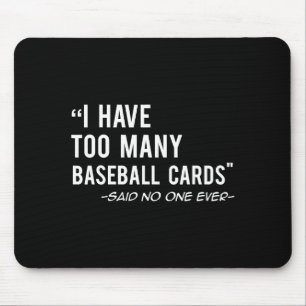 Funny Baseball Cards Collector Gift T Shirt Mouse Pad