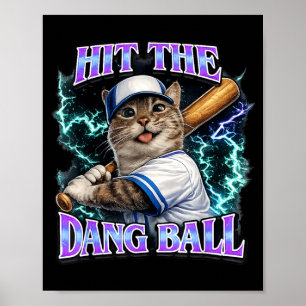 Funny Baseball Cat Mum Hit The Dang Ball Retro Poster