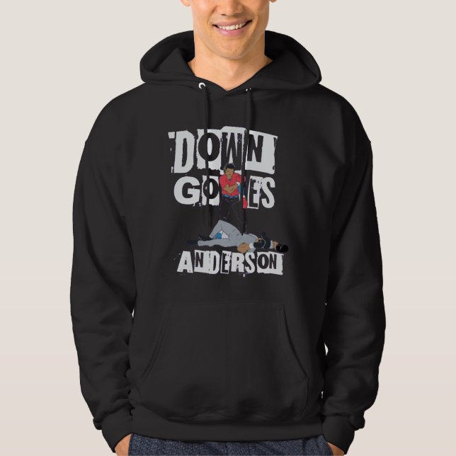 Funny Baseball Down Goes Anderson Hoodie (Front)