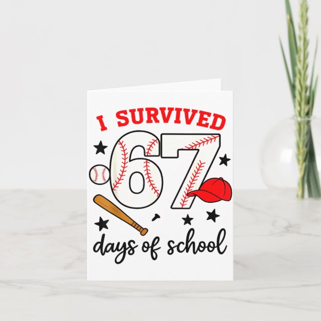 Funny Baseball I Survived 67 Days Of School Design Card (Front)