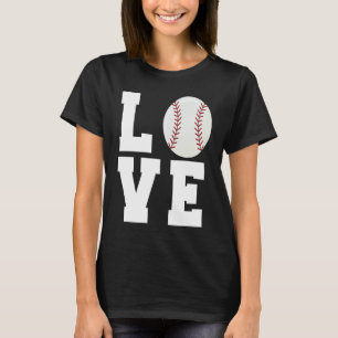 Funny Baseball Love Mom Dad Coach Player Athlete S T-Shirt