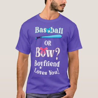 Funny Baseball Or Bow Boyfriend Loves You T-Shirt