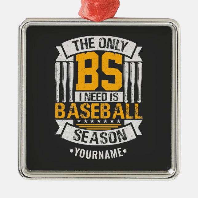Funny Baseball Sarcasm Metal Ornament (Front)