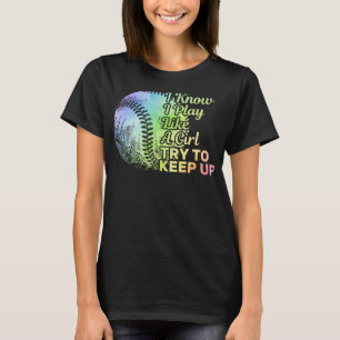 Funny Baseball Women Team Play Like Girl Softball  T-Shirt