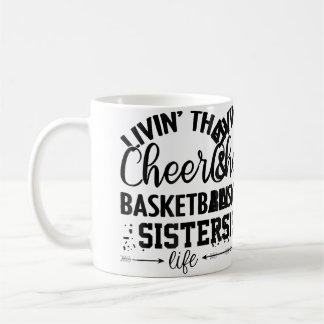 Funny Basketball Cheer Girl Cheerleading Sister Ch Coffee Mug