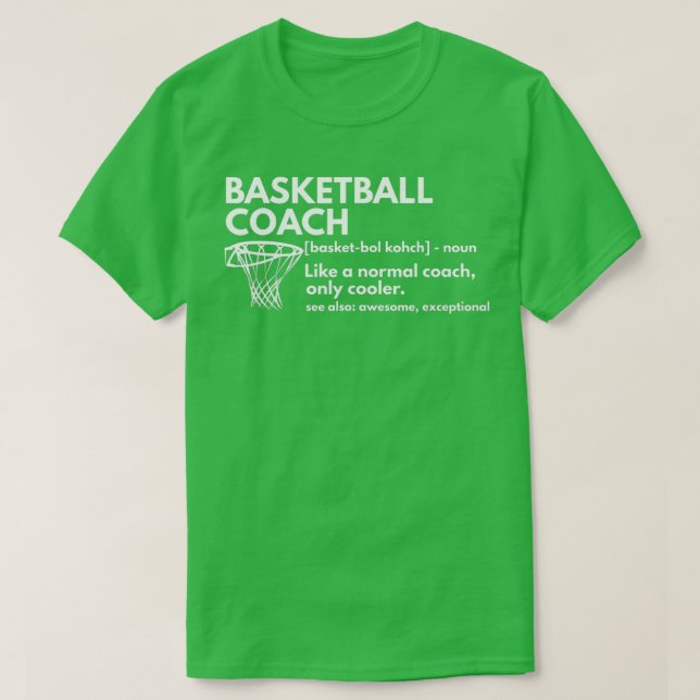 Funny Basketball Coach Definition Coaching Gift T-Shirt (Design Front)