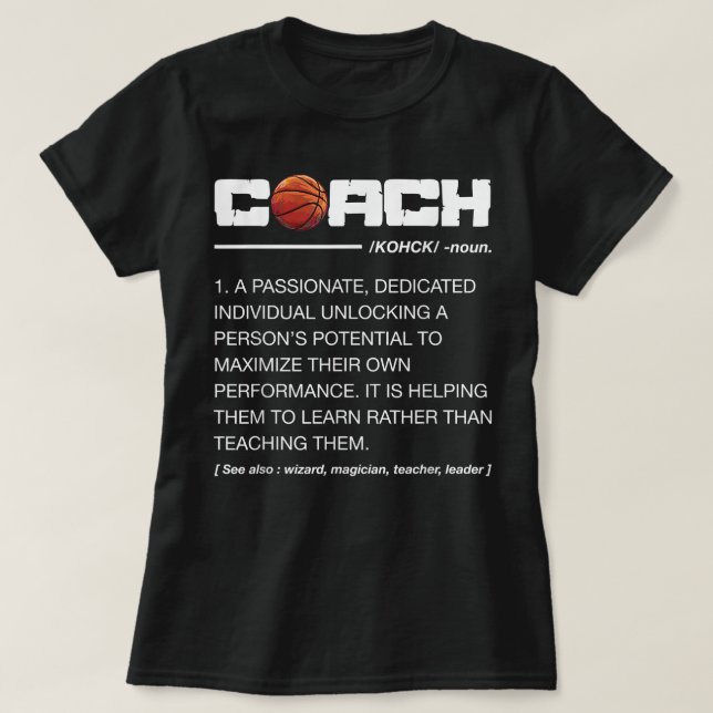 Funny Basketball Coach Definition Coaching  T-Shirt (Design Front)