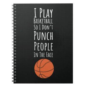 Funny Basketball Gifts Humor Player Sports Baller Notebook