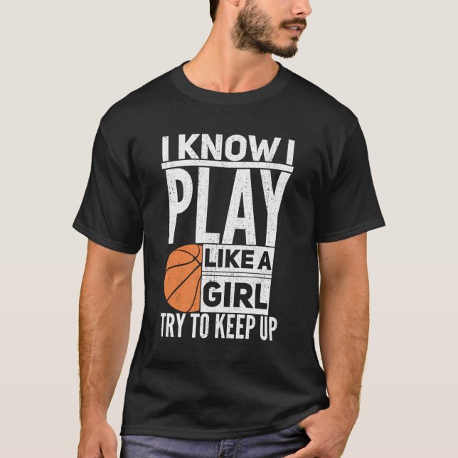 Funny Basketball Girl Gift Hoop Costume T-Shirt (Front)